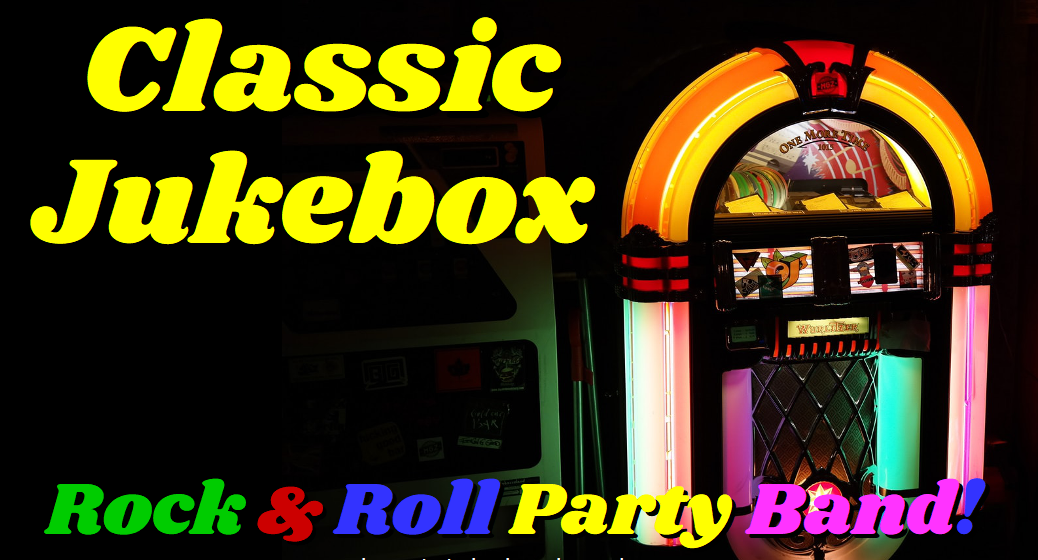 Classic Jukebox Rock & Roll Party Band!